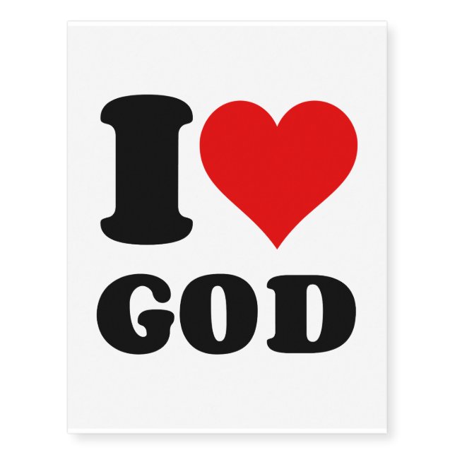 I LOVE HEART GOD TEMPORARY TATTOOS (Front)
