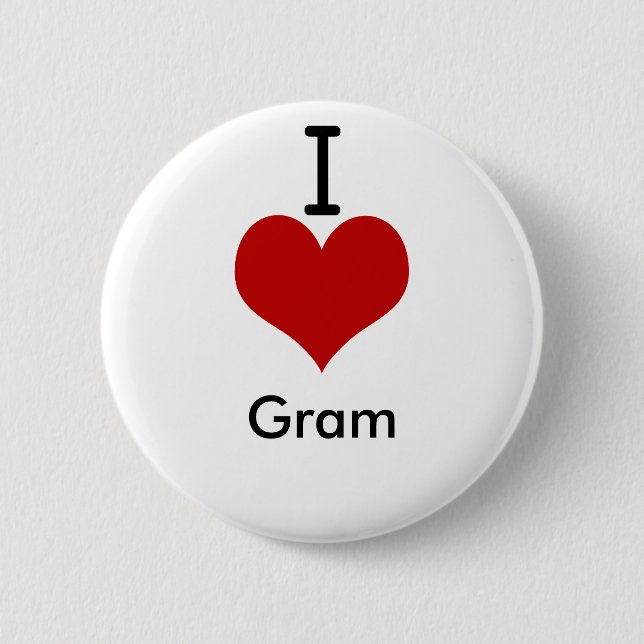 I Love (heart) Gram Button (Front)
