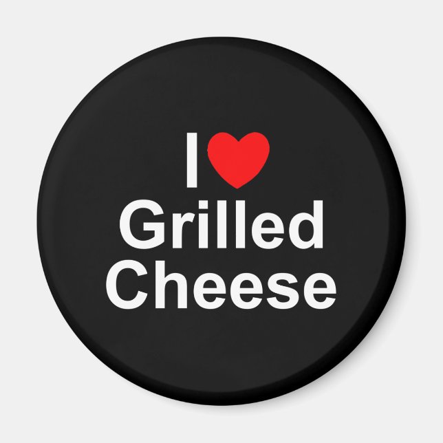 I Love (Heart) Grilled Cheese Magnet (Front)