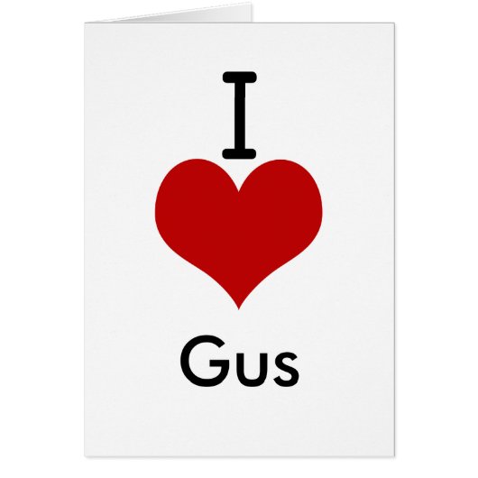 I Love (heart) Gus Cards (Front)