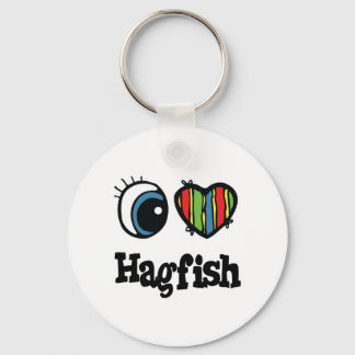 I Love (Heart) Hagfish Keychain