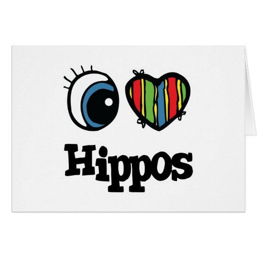 I Love (Heart) Hippos (Front Horizontal)
