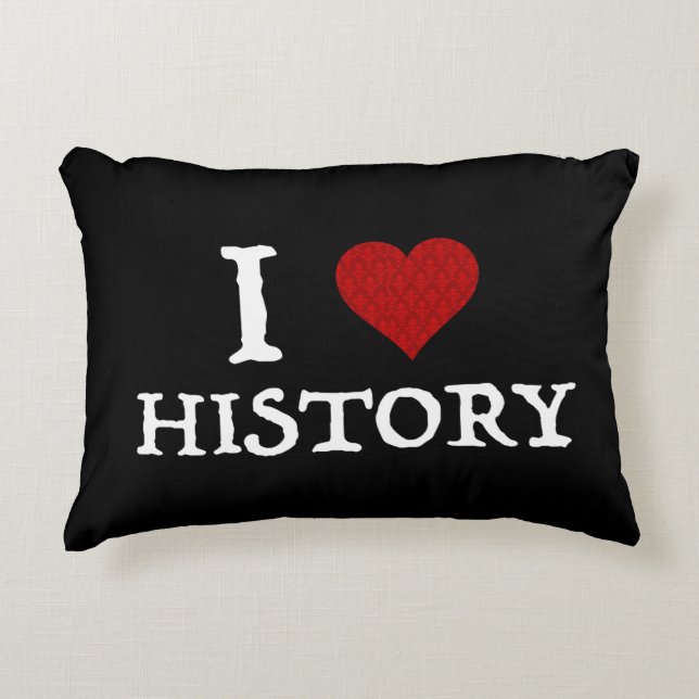 I Love (Heart) History Accent Pillow (Front)