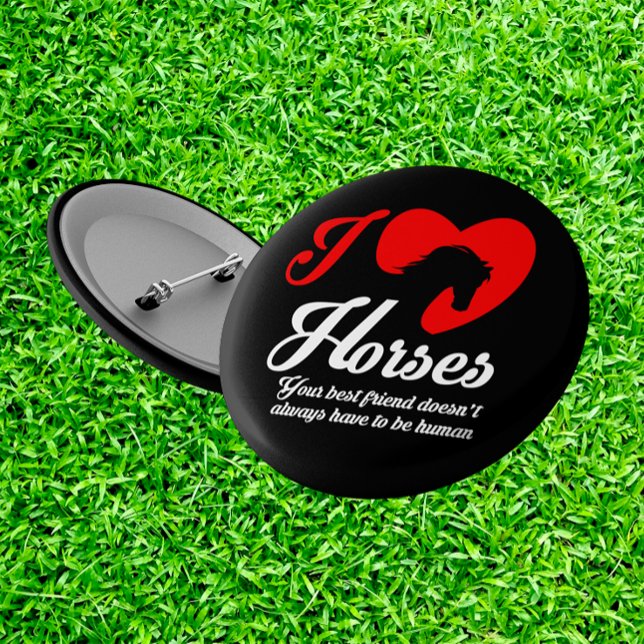 I Love/Heart Horses Pinback Button (Creator Uploaded)