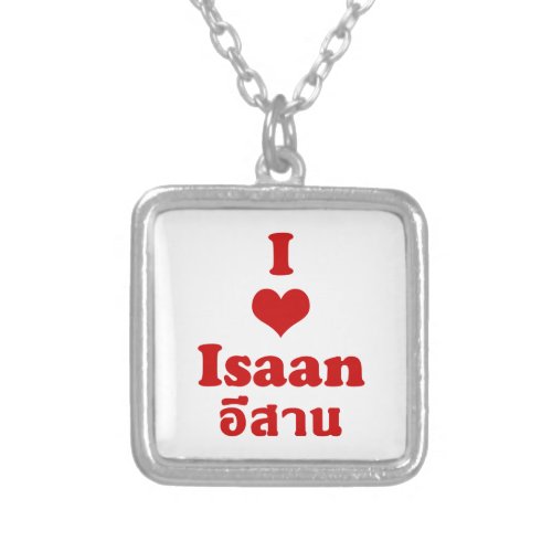I Love Heart Isaan Silver Plated Necklace