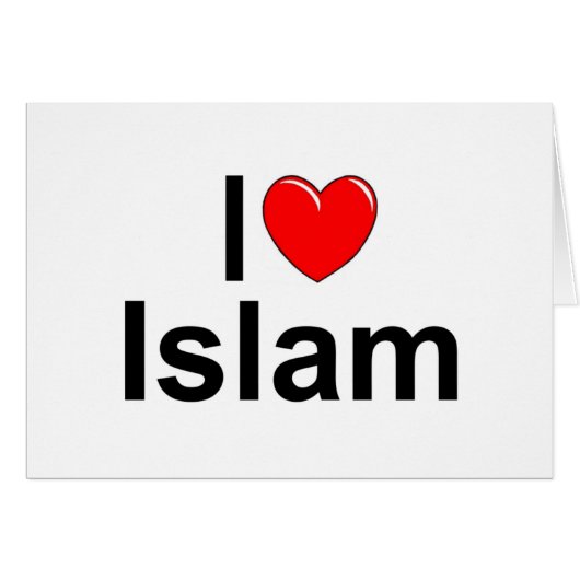 I Love (Heart) Islam Cards (Front Horizontal)
