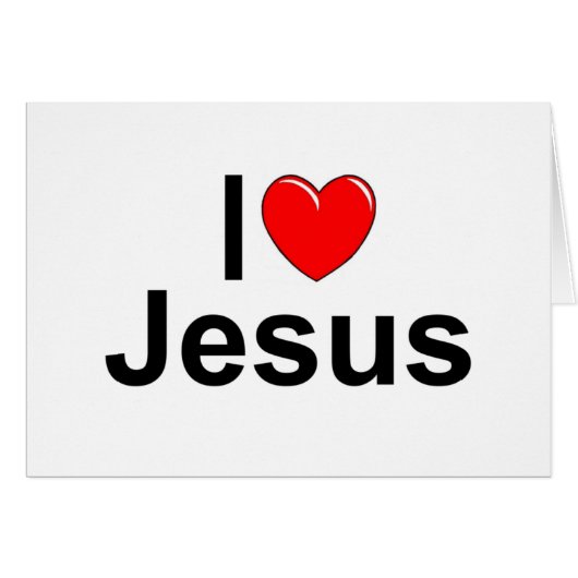 I Love (Heart) Jesus Cards (Front Horizontal)