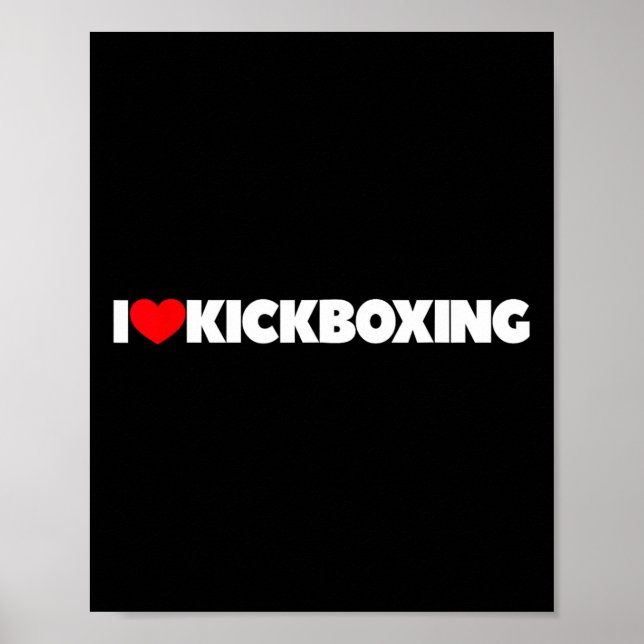 I Love (heart) Kickboxing  Poster (Front)