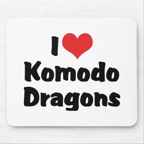 I Love Heart Komodo Mouse Pad