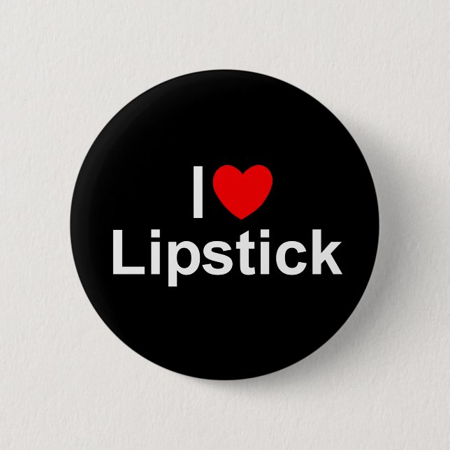 I Love (Heart) Lipstick Button (Front)