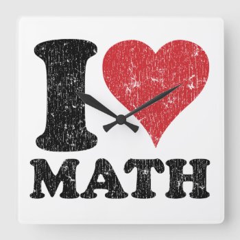I Love (heart) Math Clock by teachertees at Zazzle