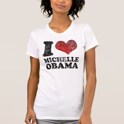 I love_heart  Michelle Obama t shirt