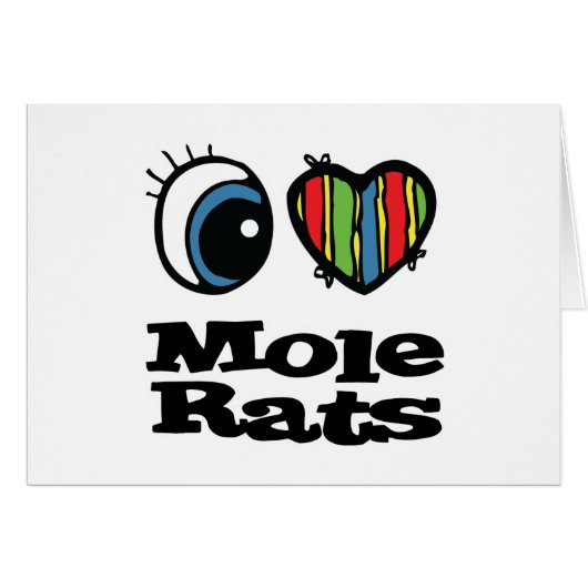 I Love (Heart) Mole Rats Cards (Front Horizontal)