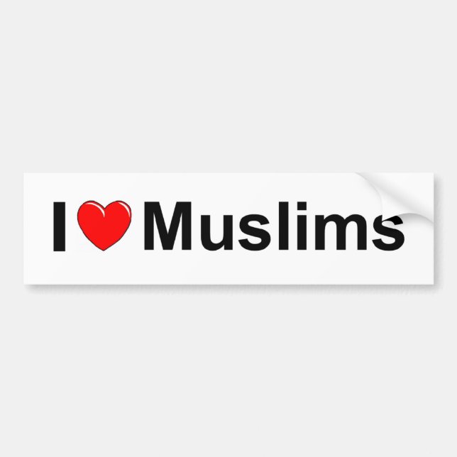 I Love (Heart) Muslims Bumper Sticker (Front)