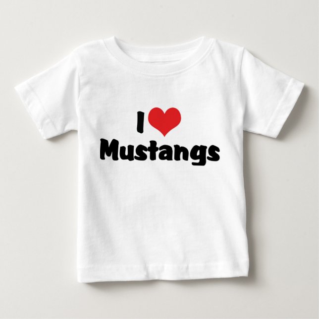 I Love Heart Mustangs - Horse Lover Baby T-Shirt (Front)
