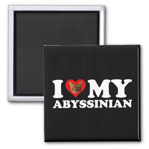 I Love Heart My Abyssinian Magnet