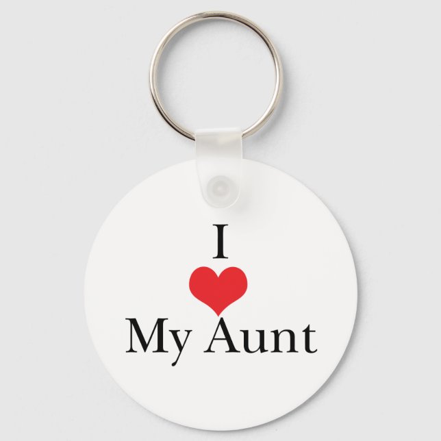 I Love (Heart) My Aunt Keychain (Front)