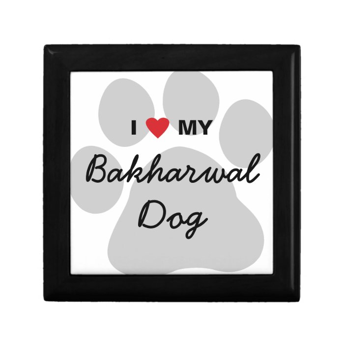 I Love (Heart) My Bakharwal Dog Paw Print Keepsake Box