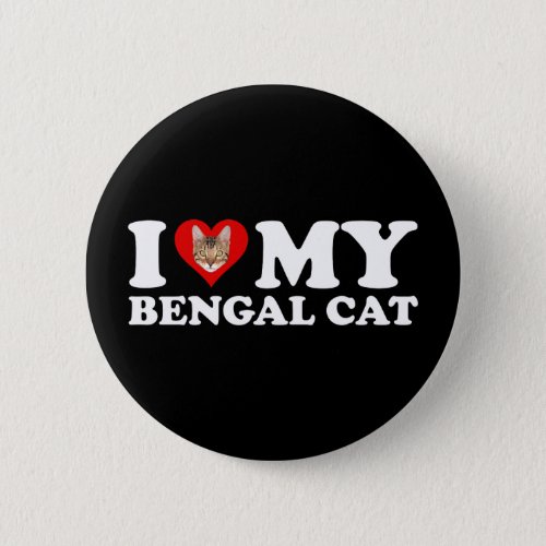 I Love Heart My Bengal Cat Button