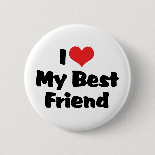 I Love Heart My Best Friend - BFF Pinback Button
