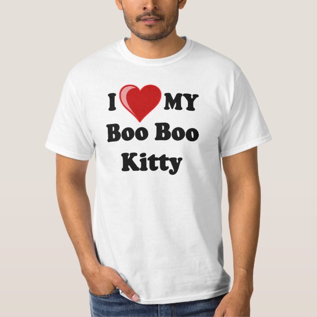 I Love (Heart) My Boo Boo Kitty Cat T-Shirt (Front)
