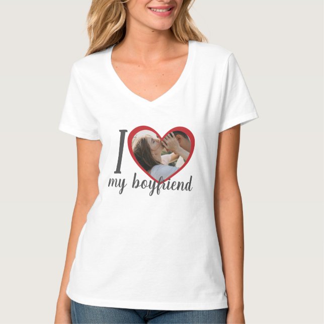 I love heart my boyfriend custom photo white T-Shirt (Front)