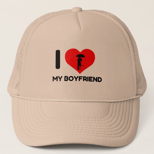 I LOVE HEART MY BOYFRIEND TRUCKER HAT