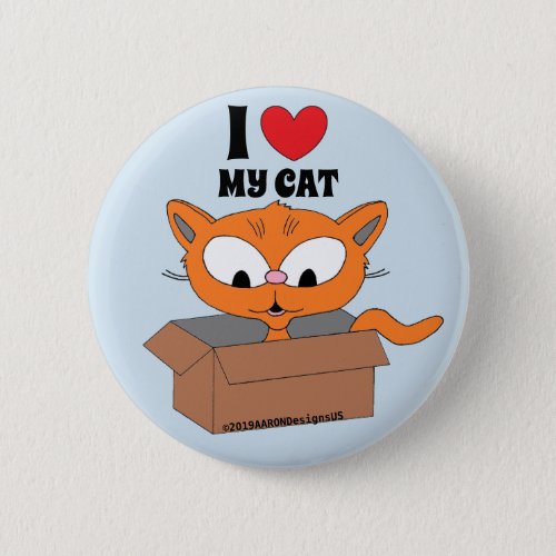 I Love heart My Cat Cute Cartoon Cat in Box Button