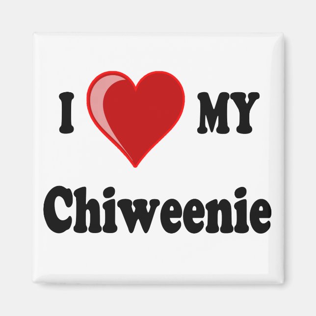 I Love (Heart) My Chiweenie Dog Magnet (Front)