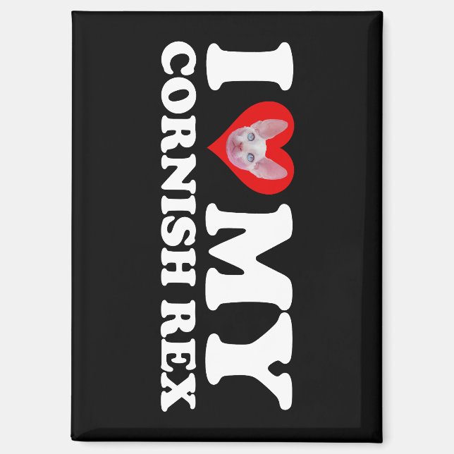 I Love (Heart) My Cornish Rex Magnet (Front)
