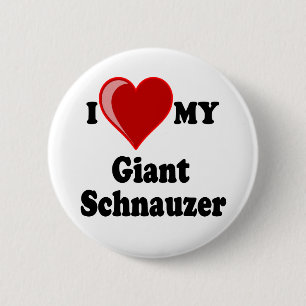 I Love (Heart) My Giant Schnauzer Dog Button