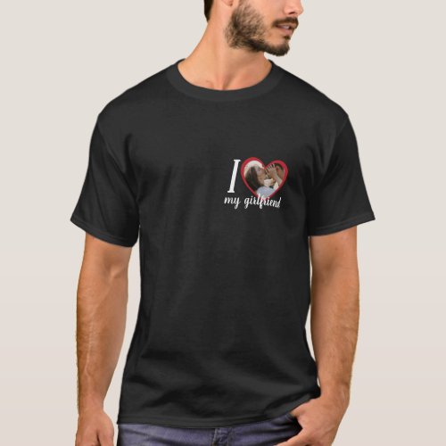 I love heart my girlfriend photo black  T_Shirt