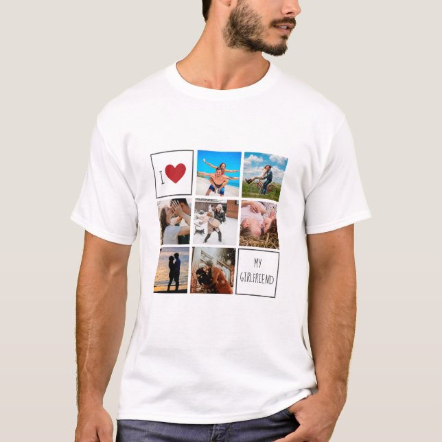 I love heart my girlfriend photo collage couples  T-Shirt (Front)