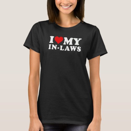I LOVE HEART MY IN_LAWS MOTHER FATHER Premium T_Shirt