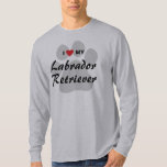 I Love (Heart) My Labrador Retriever Dog Lovers T-Shirt