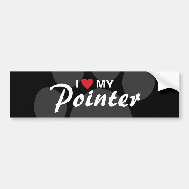 I Love (Heart) My Pointer Bumper Sticker (Front)