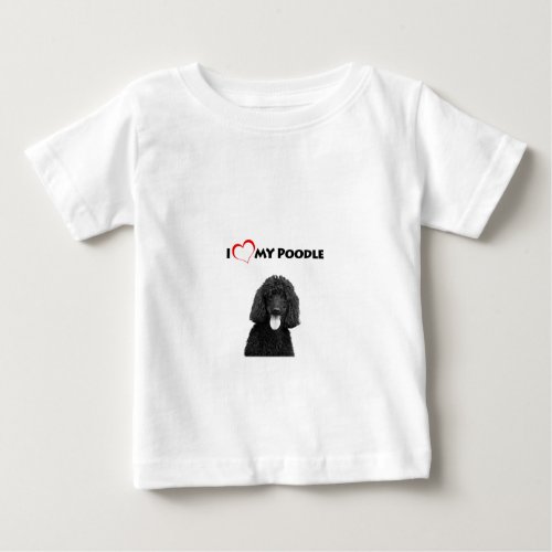 I Love Heart My Poodle Baby T_Shirt