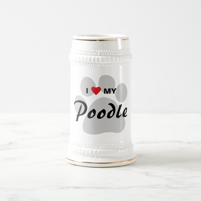 I Love (Heart) My Poodle Pawprint Beer Stein (Center)