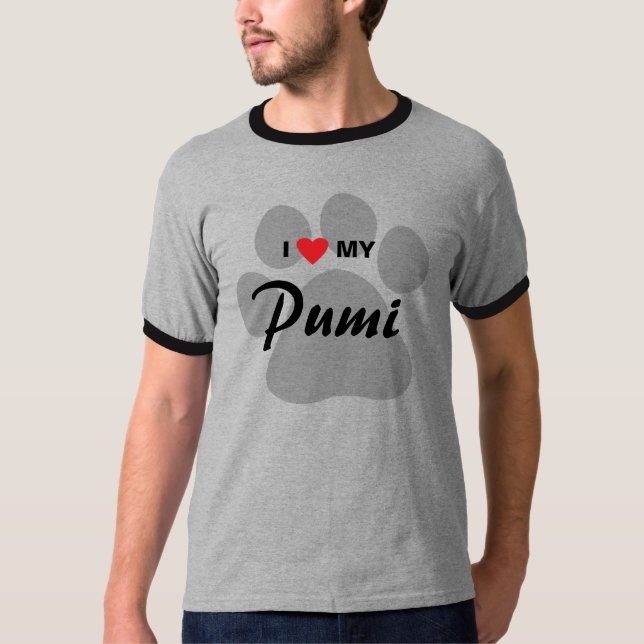 I Love (Heart) My Pumi T-Shirt (Front)
