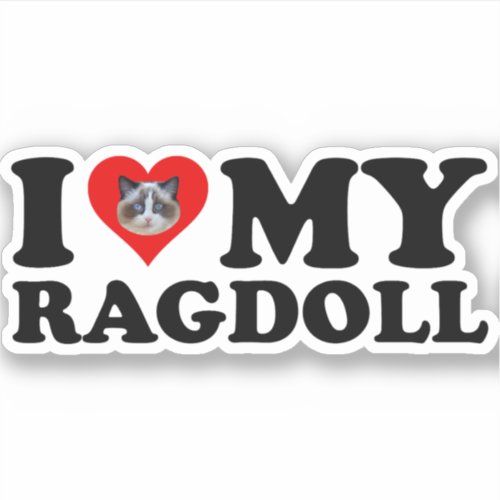 I Love Heart My Ragdoll Sticker