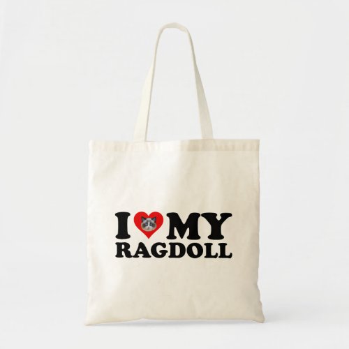 I Love Heart My Ragdoll Tote Bag