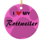 I Love (Heart) My Rottweiler Pawprint Ceramic Ornament