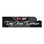 I Love (Heart) My Toy Fox Terrier Bumper Sticker