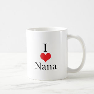 I Love (Heart) Nana Coffee Mug