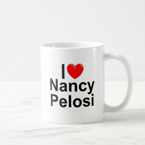 I Love Heart Nancy Pelosi Coffee Mug