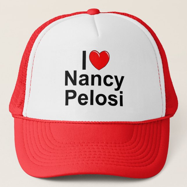 I Love (Heart) Nancy Pelosi Trucker Hat (Front)