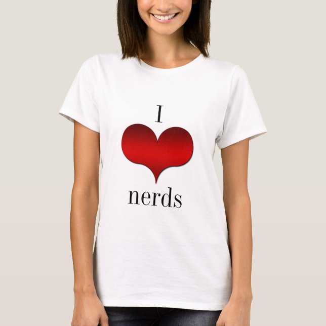 I Love (Heart) Nerds Light Women's Tee (Front)