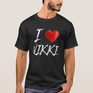 I Love Heart NIKKI Family Name T-Shirt