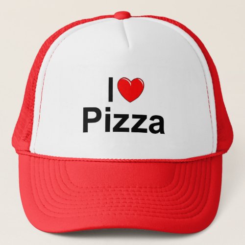 I Love Heart Pizza Trucker Hat
