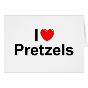 I Love (Heart) Pretzels Cards